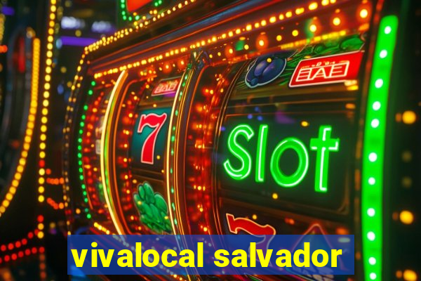 vivalocal salvador